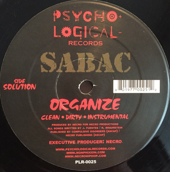 Sabac : Organize / Speak Militant (12")