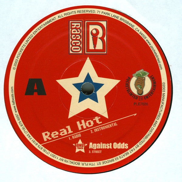 Rasco : Real Hot / Against Odds / The Sweet Science (12", Single)