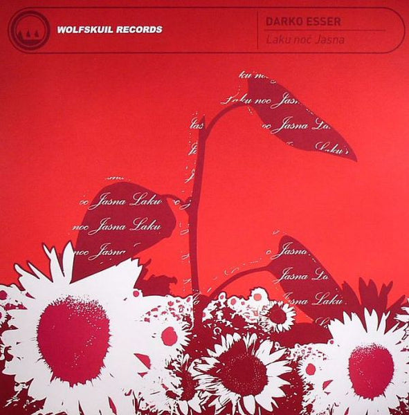 Darko Esser : Laku Noc Jasna (12")