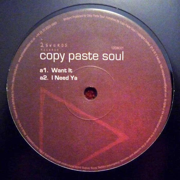 Copy Paste Soul : I Need Ya (12")