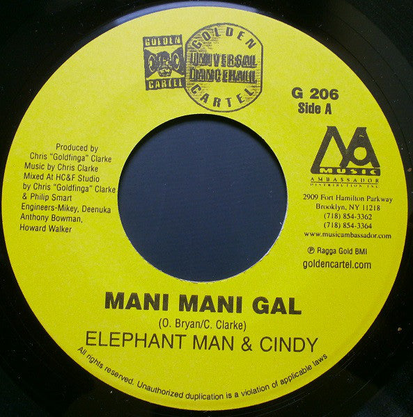 Elephant Man & Cindy (25) / Gadget Aka Bomson* : Mani Mani Gal / Mudslide (7")