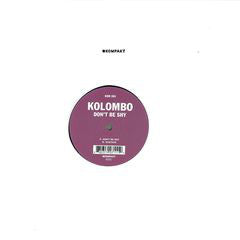 Kolombo : Don't Be Shy (12")