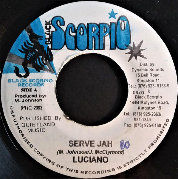 Luciano (2) : Serve Jah (7")