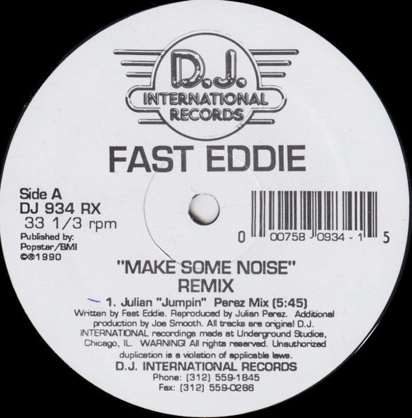 Fast Eddie* : Make Some Noise (Remix) (12")