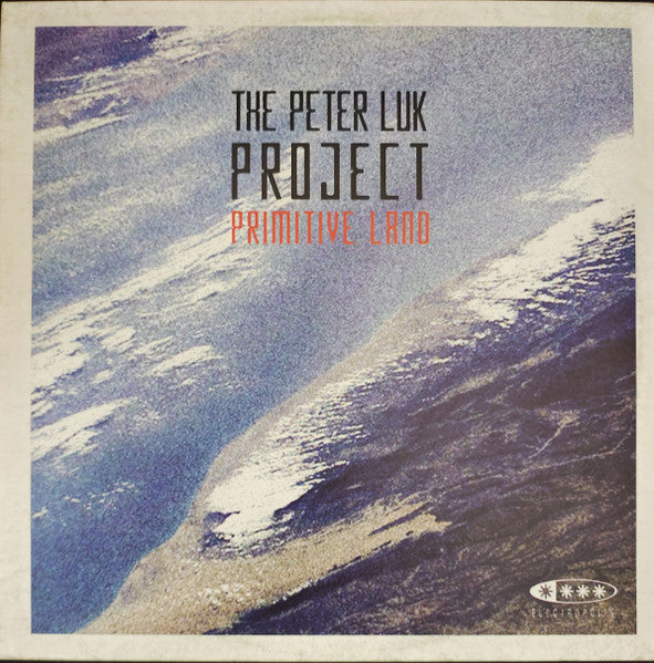 The Peter Luk Project : Primitive Land (12")