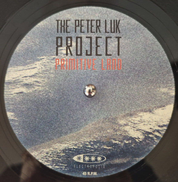 The Peter Luk Project : Primitive Land (12")
