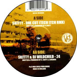 Skitty : One Cut (Tech Itch Remix) / 24 (12")