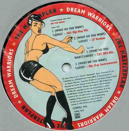 Dream Warriors : What Do You Want 'Ladies'? (12", Promo)
