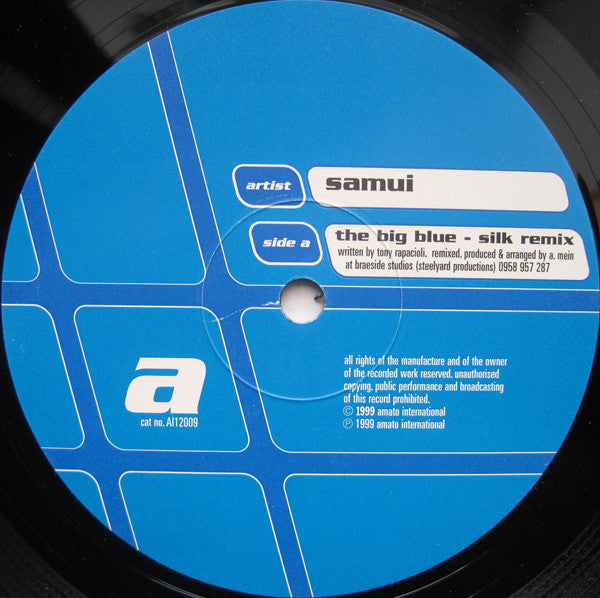 Samui : The Big Blue (Silk Remix) (12")