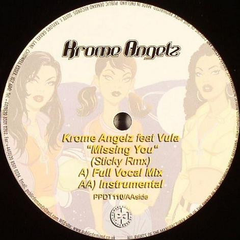 Krome Angelz : Missing You (Sticky Remix) (12")