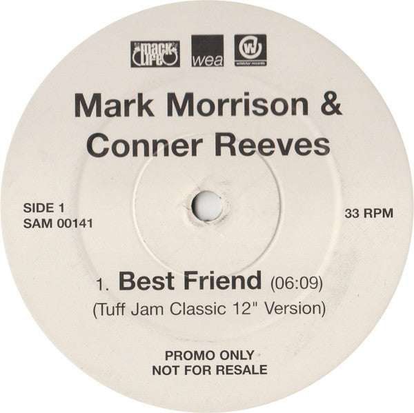 Mark Morrison & Conner Reeves : Best Friend (12", Promo)