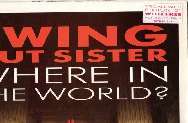 Swing Out Sister : Where In The World (12", Single, Ltd)