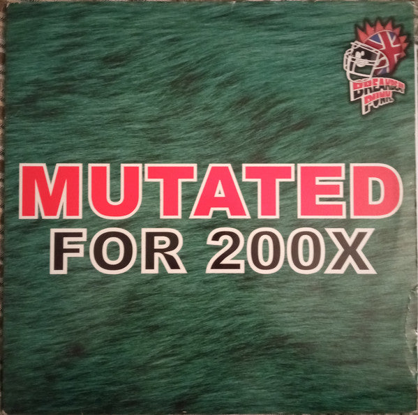 Fresh / DJ Trace / Vegas (2) : Mutated For 200X (2x12")