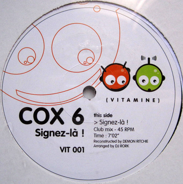 Cox 6 : Signez-Là ! (12")