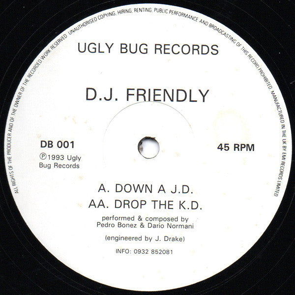 D.J. Friendly* : Down A J.D. / Drop The K.D. (12")