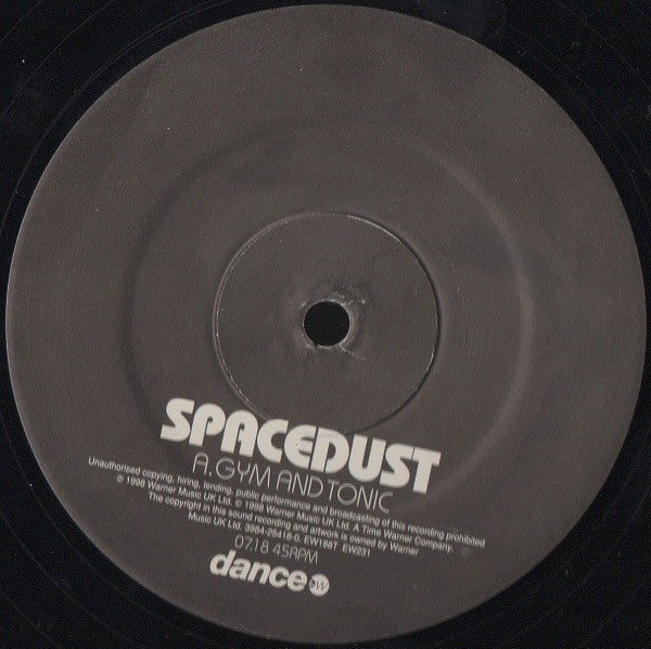 Spacedust : Gym And Tonic (12")