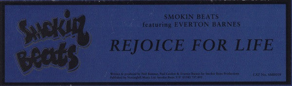 Smokin Beats Featuring Everton Barnes : Rejoice For Life (12")