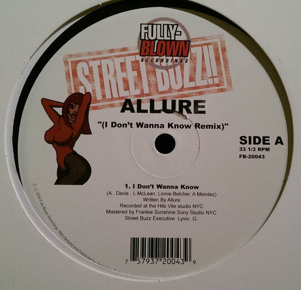 Allure (3) : I Don't Wanna Know (Remix) (12")