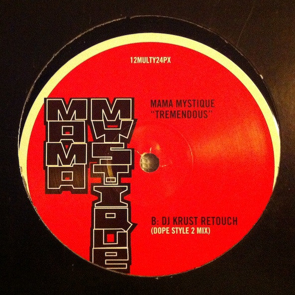 Mama Mystique : Tremendous (DJ Krust Remixes) (12", Promo)