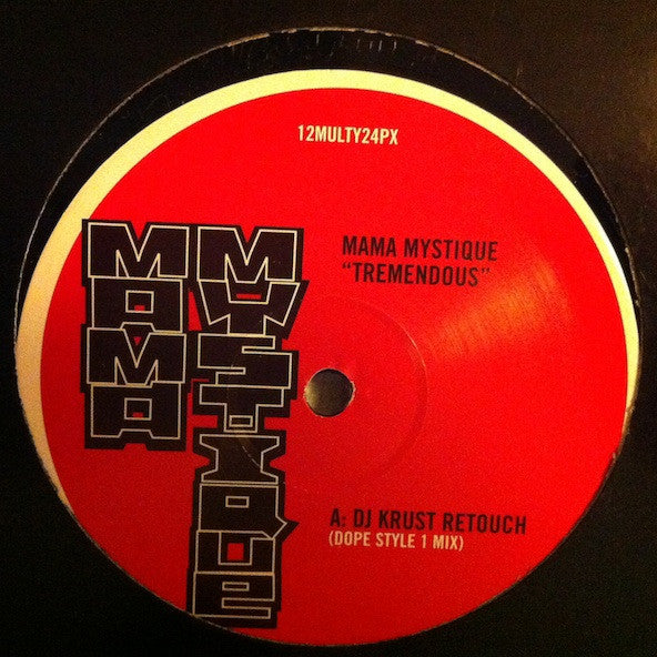 Mama Mystique : Tremendous (DJ Krust Remixes) (12", Promo)