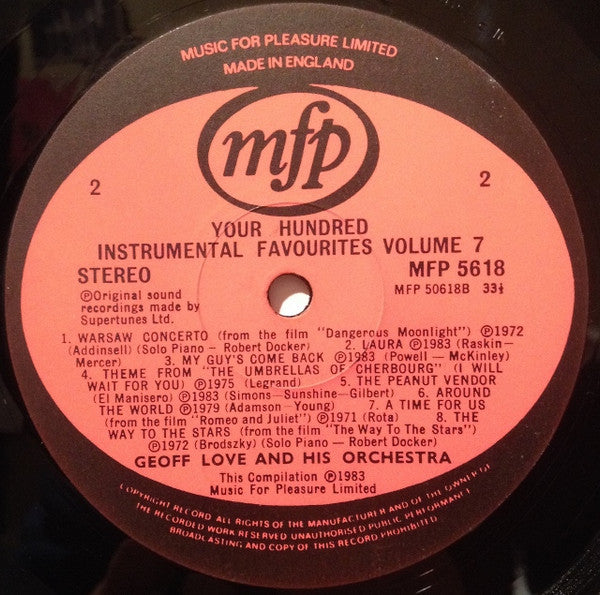 Geoff Love And His Orchestra* : Your Hundred Instrumental Favourites Volume 7 (LP, Album, Comp)