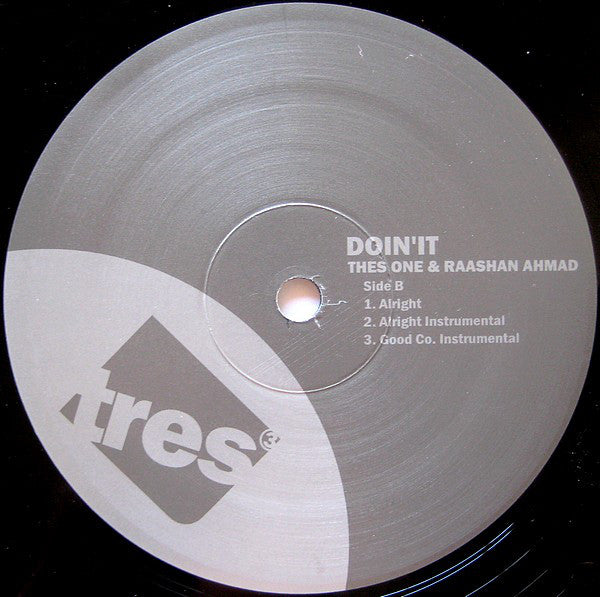 Thes One & Raashan Ahmad : Doin' It (12")