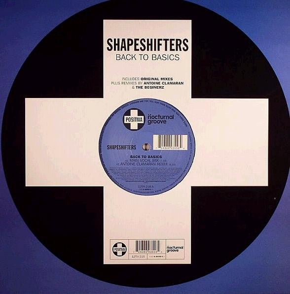 Shapeshifters : Back To Basics (12")