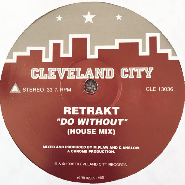 Retrakt : Do Without (12")
