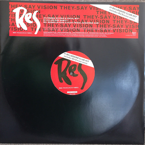 Res : They-Say Vision (Robbie Rivera & DJ Encore Mixes) (12", Promo)