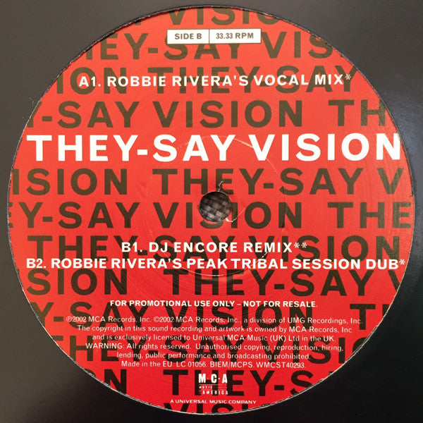 Res : They-Say Vision (Robbie Rivera & DJ Encore Mixes) (12", Promo)