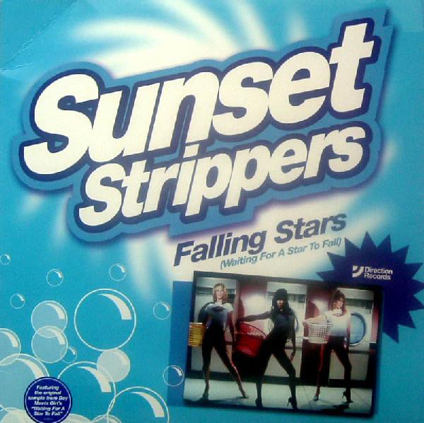 Sunset Strippers : Falling Stars (Waiting For A Star To Fall) (12")