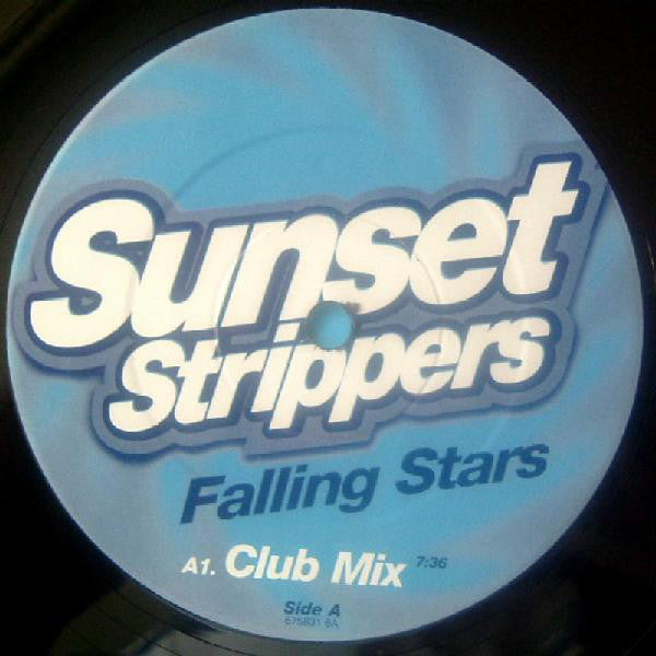 Sunset Strippers : Falling Stars (Waiting For A Star To Fall) (12")