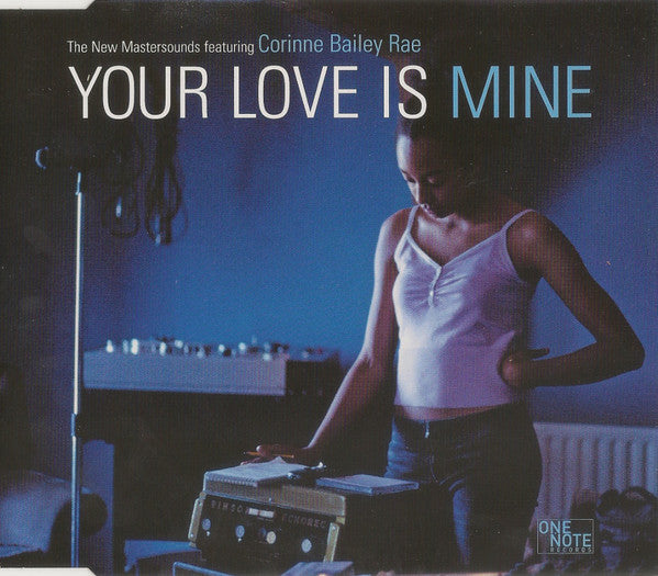 The New Mastersounds Featuring Corinne Bailey Rae : Your Love Is Mine (CD, Single)
