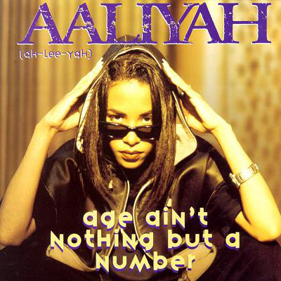 Aaliyah : Age Ain't Nothing But A Number (12")