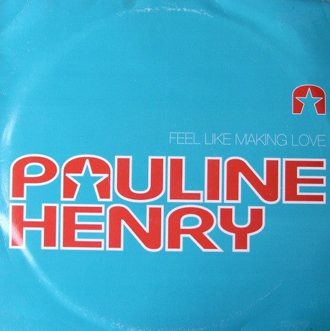 Pauline Henry : Feel Like Making Love (2x12", Promo)