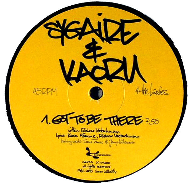 Sygaire : Got To Be There / In Your Groove (12")