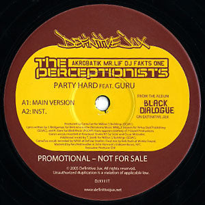 The Perceptionists : Party Hard (12", Promo)