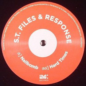 S.T. Files* & Response : Nailbomb / Hard Times (12")