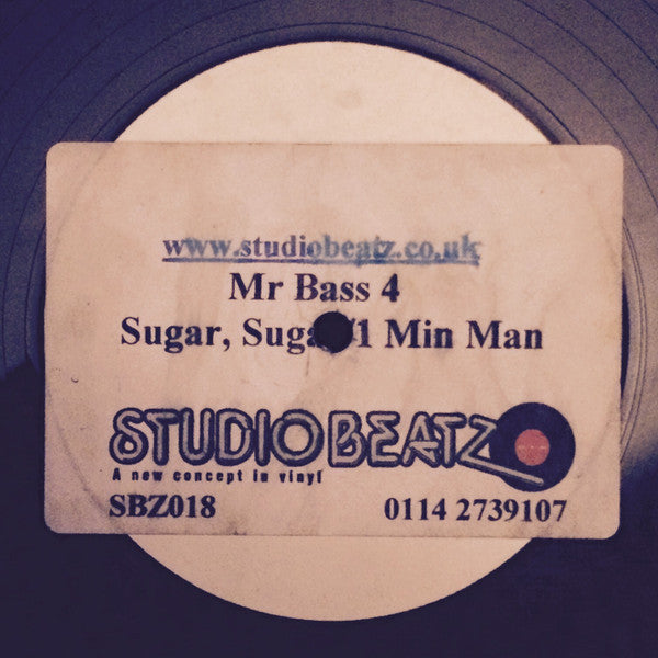 Mr. Bass (2) : Sugar, Sugar / 1 Min Man (12")