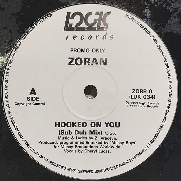 Zoran : Hooked On You (12", Promo)