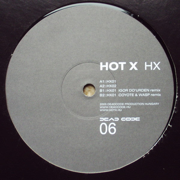 Hot X : HX (12")