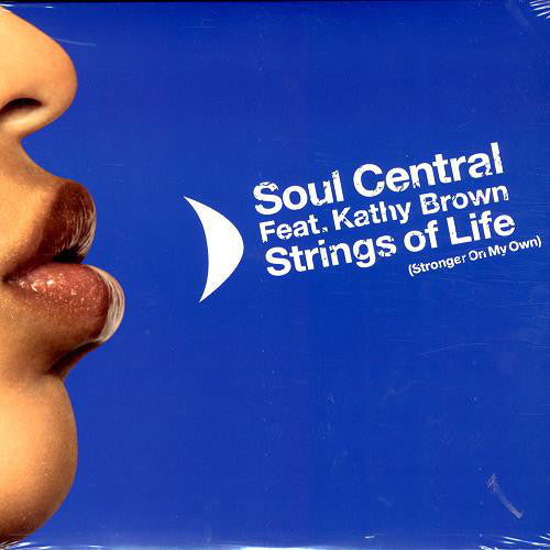 Soul Central : Strings Of Life (Stronger On My Own) (12")