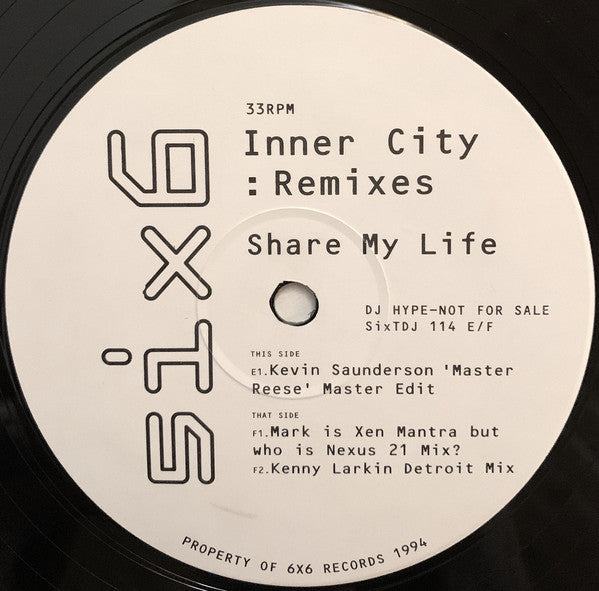 Inner City : Share My Life (Baseroom Remixes) (3x12", Promo)