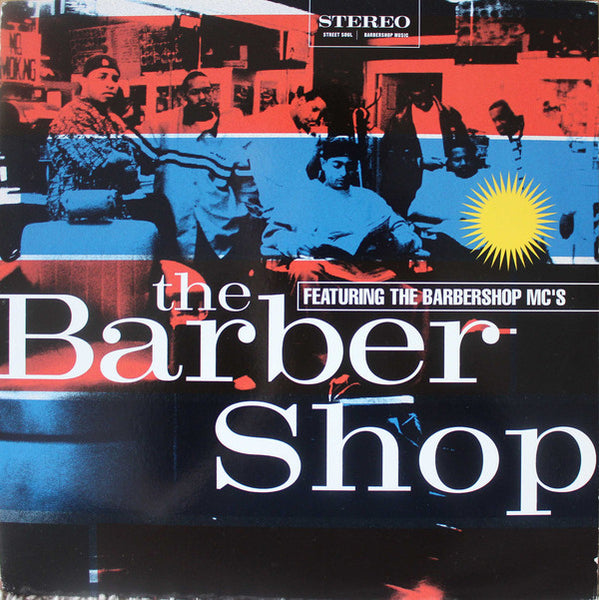 Barbershop MC's : The Barber Shop (12")