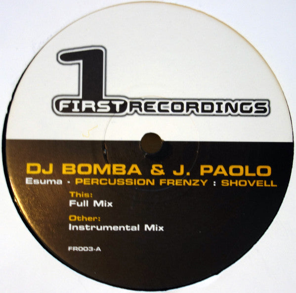 DJ Bomba & J Paolo : Esuma (12")