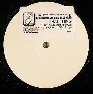 Shaolin Master vs. Bass Head : That Thing (12", Promo, W/Lbl, Sti)