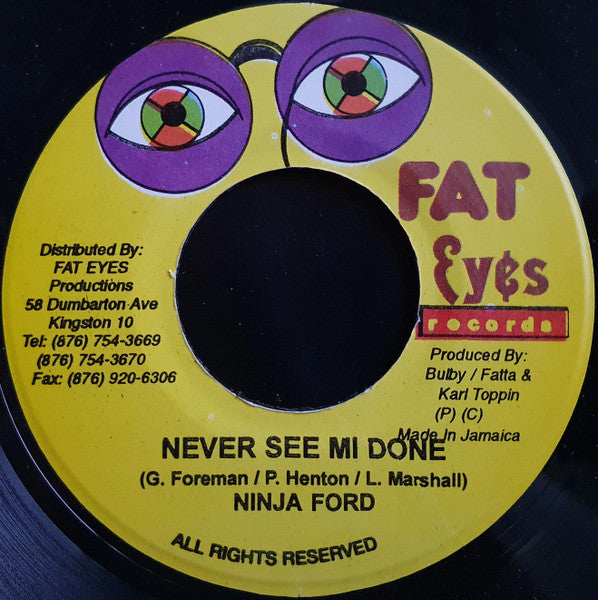 Anthony B / Ninja Ford : Wild Fire / Never See Mi Done (7")