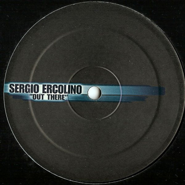 Sergio Ercolino : Out There (12")