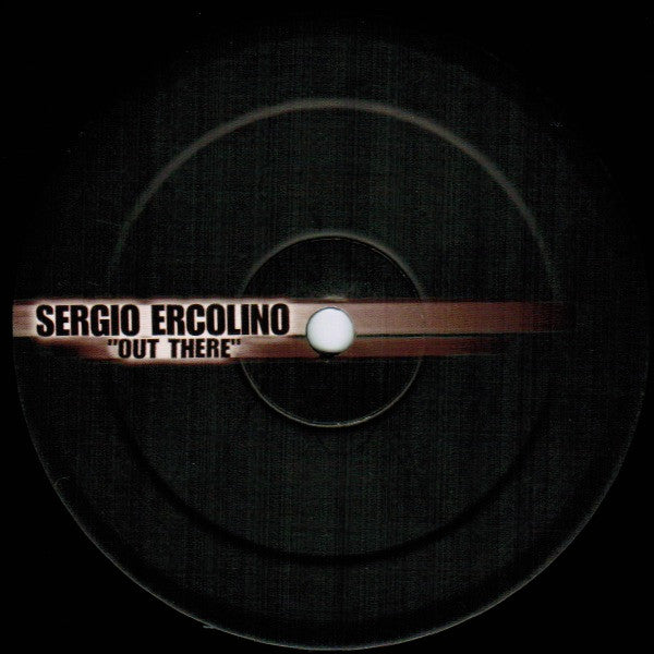 Sergio Ercolino : Out There (12")