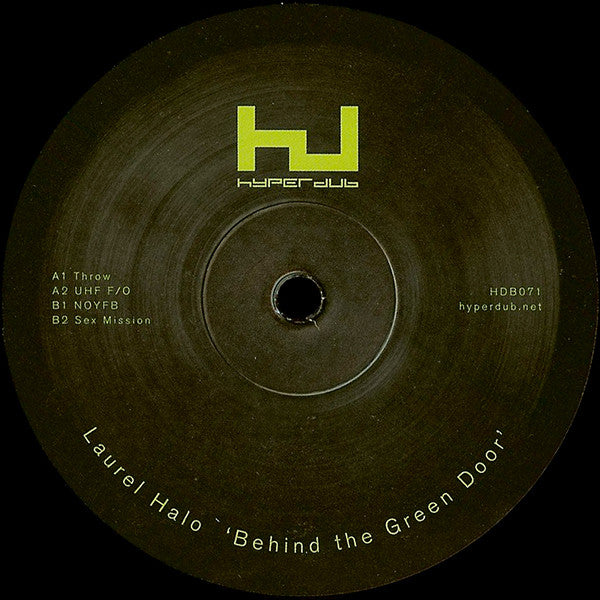 Laurel Halo : Behind The Green Door (12")